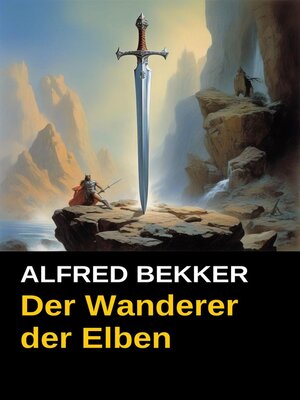 cover image of Der Wanderer der Elben